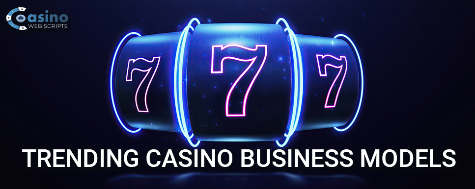 casino business models