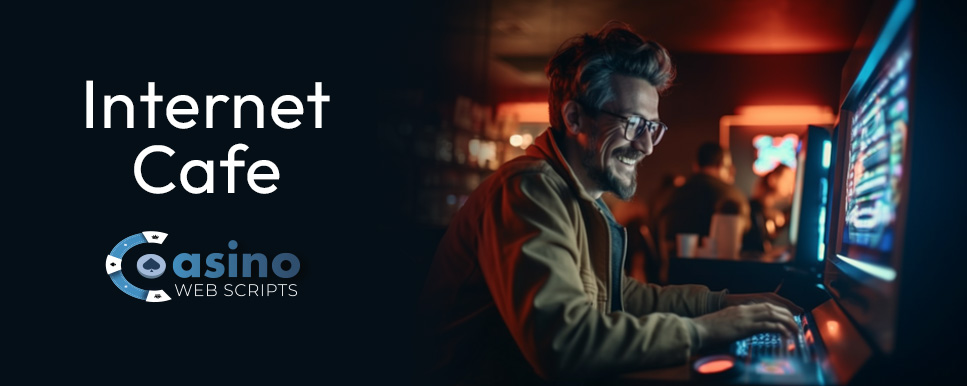 internet cafe casinowebscripts