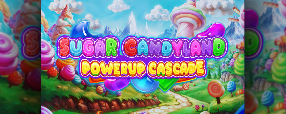 sugar candyland powerup cascade