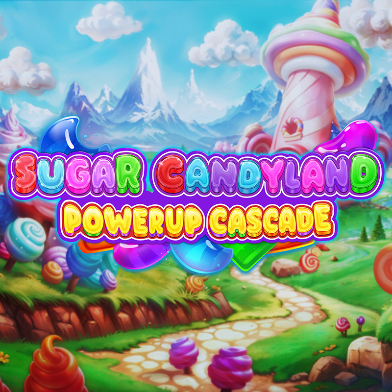 Sugar Candyland Powerup Cascade
