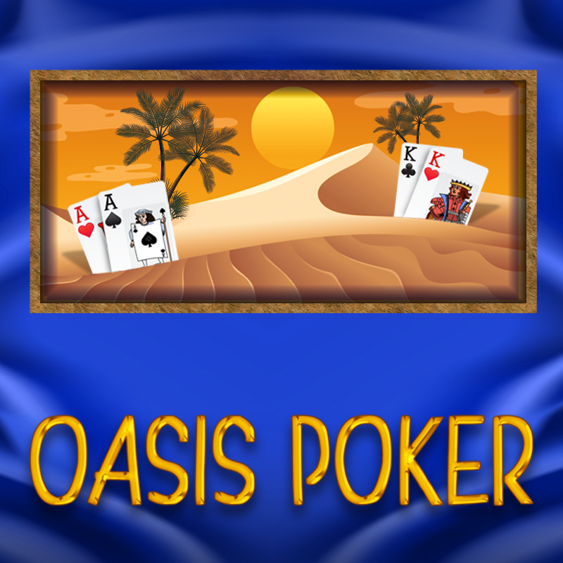Oasis Poker Deluxe HTML5 Mobile and PC